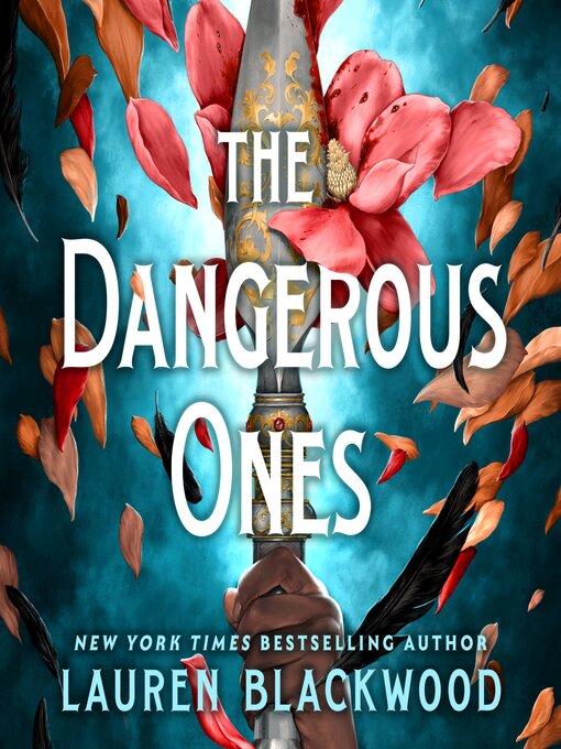 Title details for The Dangerous Ones by Lauren Blackwood - Wait list